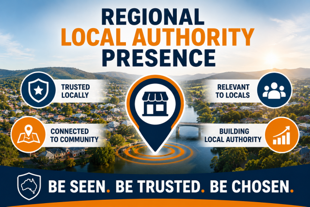 Regional Local Authority Presence. Be seen, Be Trusted, Be Chosen